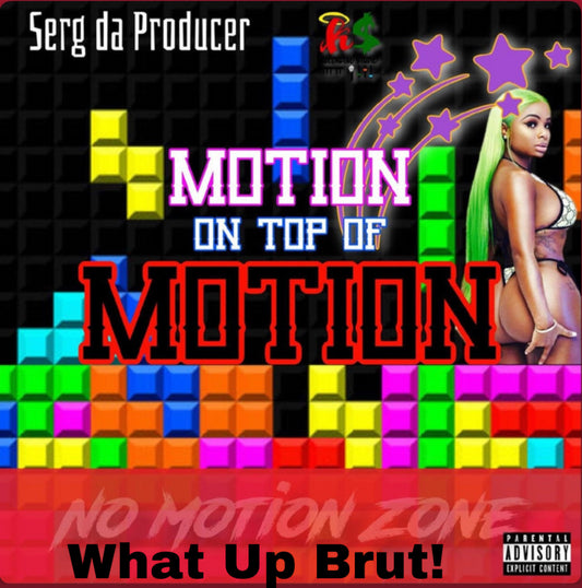 What Up Brut – Official Digital Download